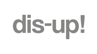 dis-up!